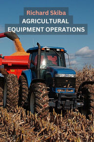Agricultural Equipment Operations