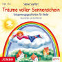 Träume voller Sonnenschein: Entspannungsgeschichten für Kinder (Abridged)
