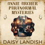 Annie Archer Paranormal Mysteries - Volume 1