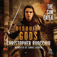 Disquiet Gods (Sun Eater Series #6)