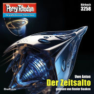 Perry Rhodan 3258: Der Zeitsalto: Perry Rhodan-Zyklus 