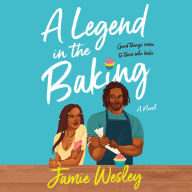 A Legend in the Baking: A Novel