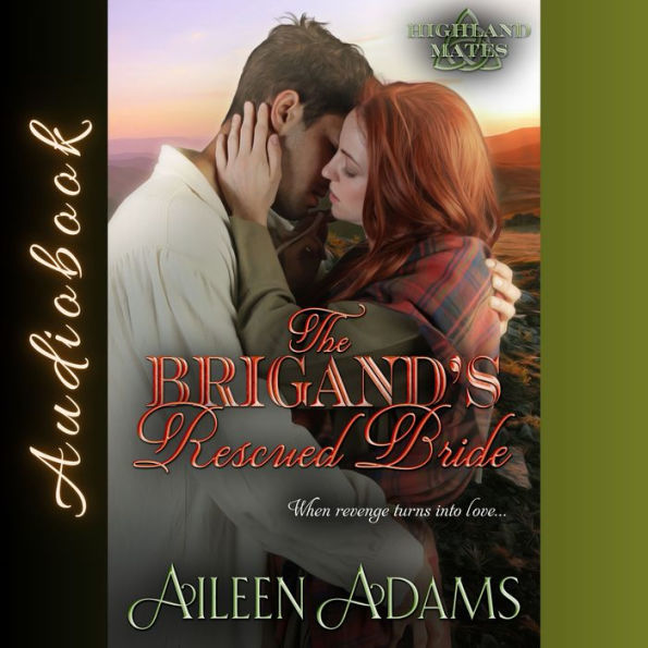 The Brigand's Rescued Bride