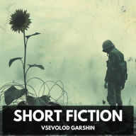 Short Fiction (Unabridged)