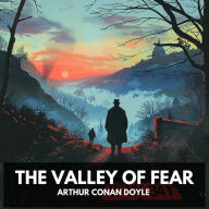 Valley of Fear, The (Unabridged)