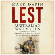 Lest: Australian War Myths