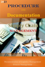 Procedure and Documentation in Supply Chain Management