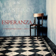 Un Rastro de Esperanza (Un Misterio Keri Locke -Libro 5): Narrado digitalmente usando una voz sintetizada