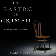 Un Rastro de Crimen (Un misterio Keri Locke -Libro 4): Narrado digitalmente usando una voz sintetizada