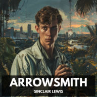 Arrowsmith (Unabridged)