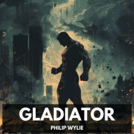 Gladiator (Unabridged)