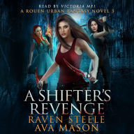 A Shifter's Revenge A Gritty Urban Fantasy Novel: A Gritty Urban Fantasy Novel