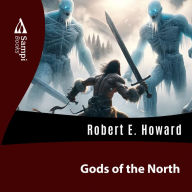 Gods of the North (Abridged)
