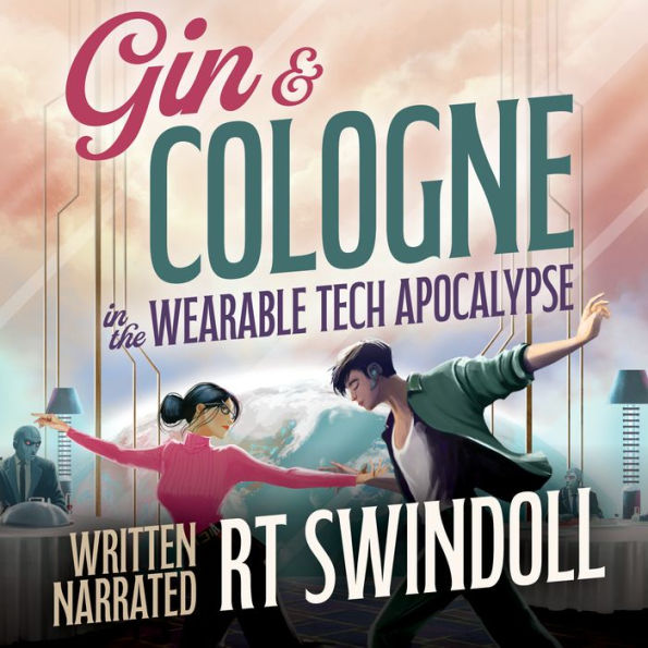 Gin & Cologne in the Wearable Tech Apocalypse