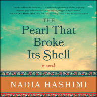 The Pearl That Broke Its Shell: A Novel