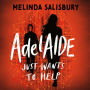 AdelAIDE: just wants to help