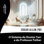 O Sistema do Doutor Tarr e do Professor Fether (Abridged)