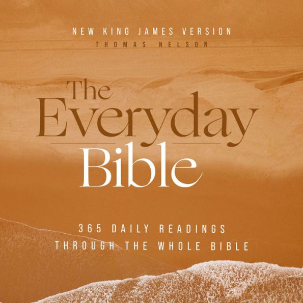 The Everyday Audio Bible - New King James Version, NKJV: 365 Daily Readings Through the Whole Bible