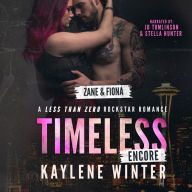 TIMELESS: ENCORE: ZANE & FIONA