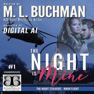 The Night Is Mine: a military romantic suspense