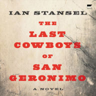 The Last Cowboys of San Geronimo