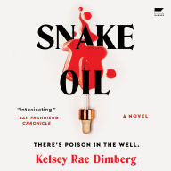 Snake Oil: A Novel