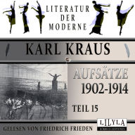Aufsätze 1902-1914 - Teil 15