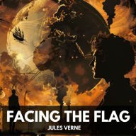 Facing the Flag (Unabridged)