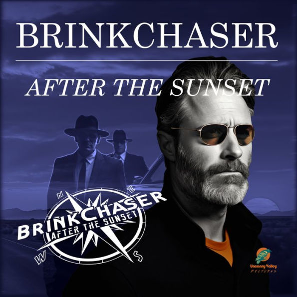 BRINKCHASER: After The Sunset