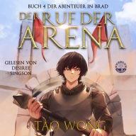 Der Ruf der Arena: Ein LitRPG Roman