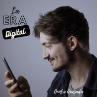 La Era Digital