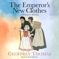 The Emperor's New Clothes: A Redemptive Retelling