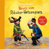 Der Räuber Hotzenplotz 2: Neues vom Räuber Hotzenplotz: 2. Band des Kinderbuch-Klassiker