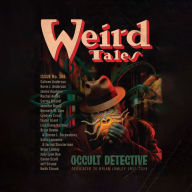 Weird Tales Magazine No. 368: Occult Detective Issue 