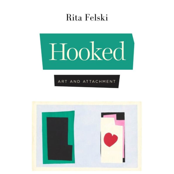 Hooked: Art and Attachment