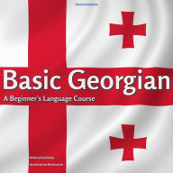 Basic Georgian: A Beginner's Language Course
