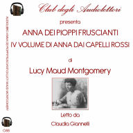 Anna dei Pioppi Fruscianti: Anne of Windy Poplars