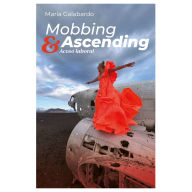 Mobbing & Ascending: Acoso laboral