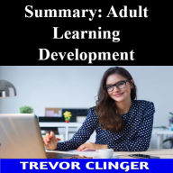 Summary: Adult Learning Development