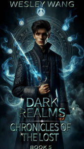 Dark Realms: Chronicles of the Lost 5: 5