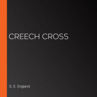Creech Cross
