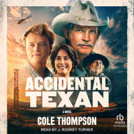 Accidental Texan: A Novel