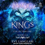 Magic and Kings Collection One: Books 1 - 3