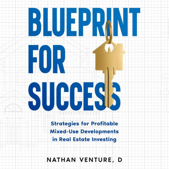 Blueprint for Success: Strategies for Profitable Mixed-Use Developments in Real Estate Investing