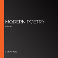 Modern Poetry: Poems