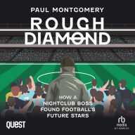 Rough Diamond