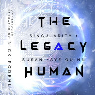 Legacy Human, The (Singularity 1)