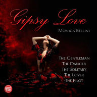 Gipsy Love: Reihe mit 5 Hörbüchern