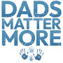 Dads Matter More: The Top 10 Lies Society Is Telling You About Fatherhood