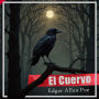 El Cuervo: (audiolibro Ambientado)